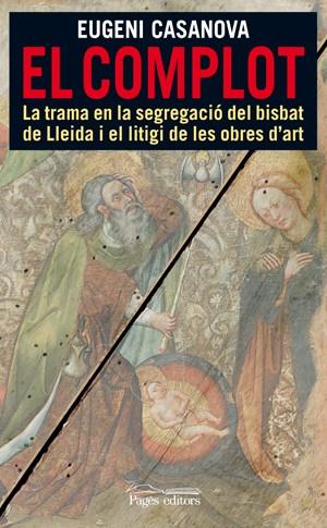 COMPLOT, EL | 9788497796996 | CASANOVA EUGENI
