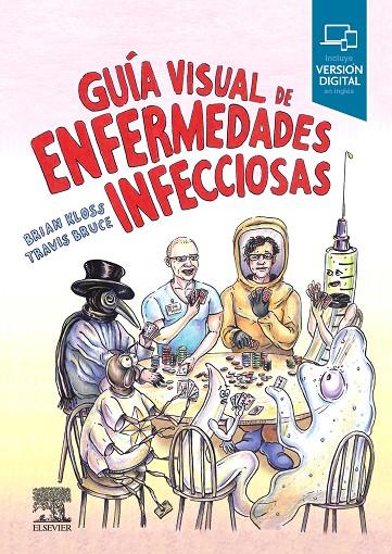 GUIA VISUAL DE ENFERMEDADES INFECCIOSAS | 9788491134787 | KLOSS, BRIAN