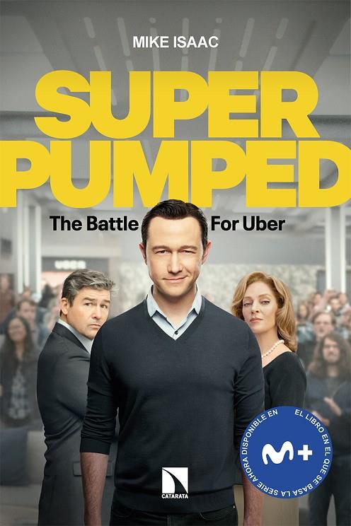 SUPER PUMPED. LA BATALLA POR UBER | 9788413524023 | ISAAC,  MIKE
