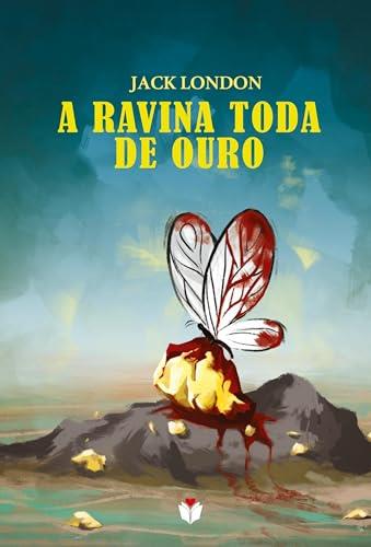 A RAVINA DE OURO + A MORTE ESCARLATE | 9786584513846 | LONDON, JACK