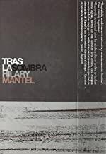TRAS LA SOMBRA | 9788496879003 | MANTEL, HILARY