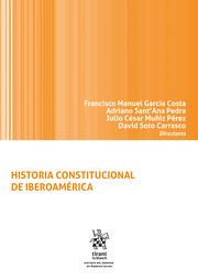 HISTORIA CONSTITUCIONAL DE IBEROAMÉRICA | 9788491192961