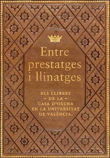 ENTRE PRESTATGES I LLINATGES | 9788491338673 | GUINOT FERRI, LAURA