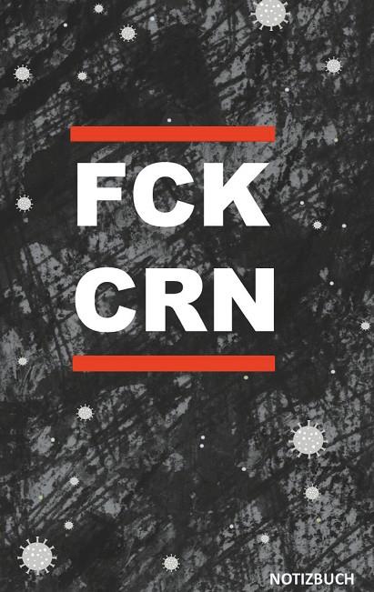 FCK CRN NOTIZBUCH | 9783750493506 | GAGG, BRIAN