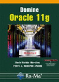 DOMINE ORACLE 11G | 9788499642130 | ROLDAN MARTINEZ, D. / VALDERAS ARANDA, P. J.