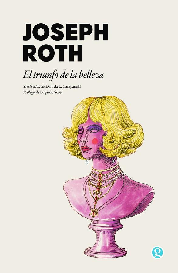 TRIUNFO DE LA BELLEZA, EL | 9788419990730 | ROTH, JOSEPH