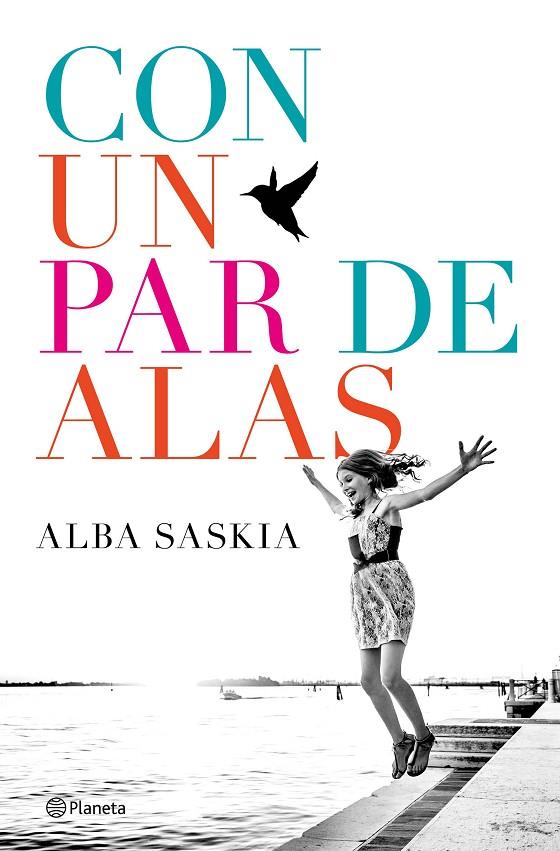 CON UN PAR DE ALAS | 9788408172444 | SASKIA, ALBA