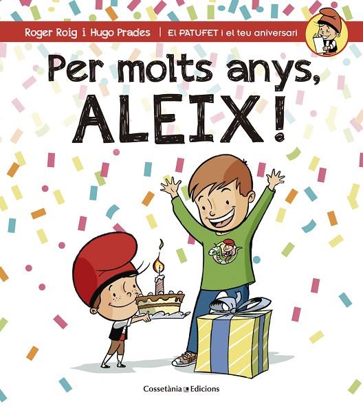 PER MOLTS ANYS, ALEIX | 9788490344330 | ROIG, ROGER / PRADES, HUGO