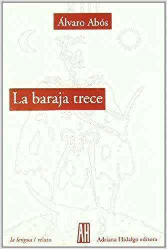 BARAJA TRECE | 9789871156115 | ABOS, ALVARO