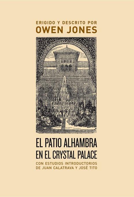 PATIO ALHAMBRA EN EL CRYSTAL PALACE, EL | 9788496775763 | JONES, OWEN