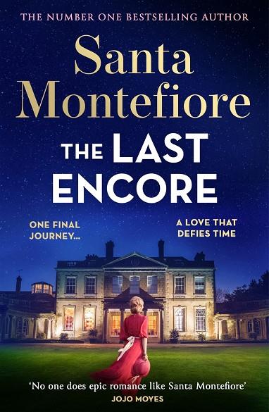 LAST ENCORE, THE | 9781398720169 | MONTEFIORE, SANTA