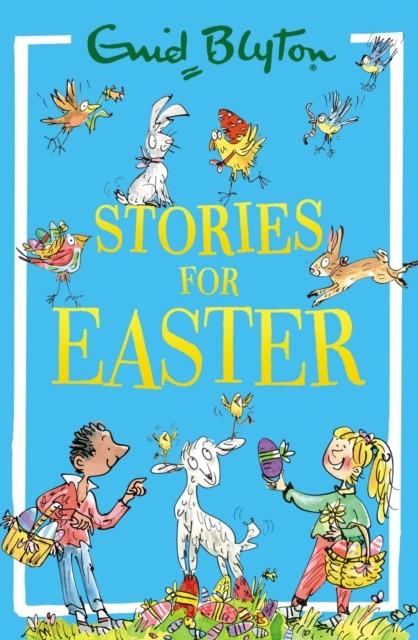 STORIES FOR EASTER | 9781444980219 | BLYTON, ENID
