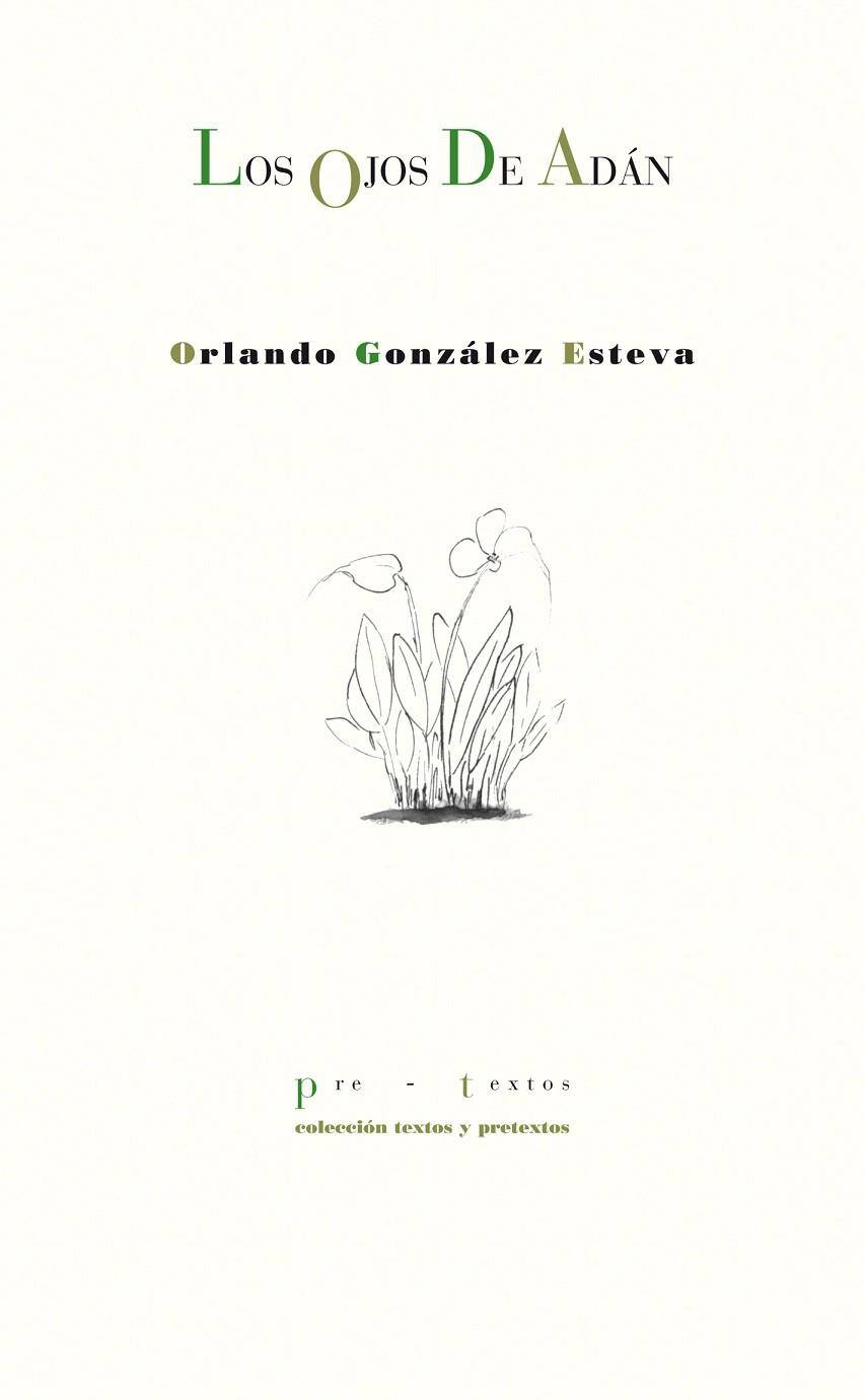 OJOS DE ADÁN, LOS | 9788415297727 | GONZÁLEZ ESTEVA, ORLANDO
