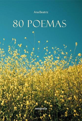80 POEMAS | 9791387737443 | BEATRIZ, ANA