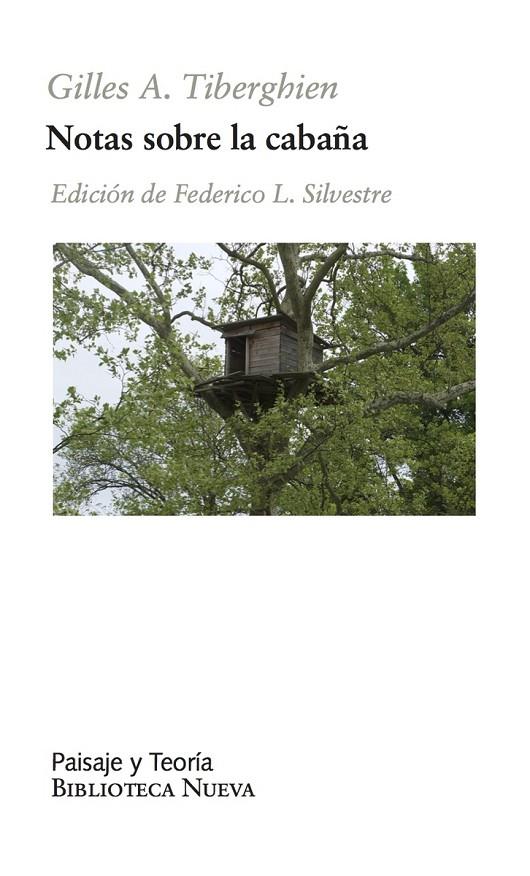 NOTAS SOBRE LA CABAÑA | 9788416938858 | TIBERGHIEN / LOPEZ