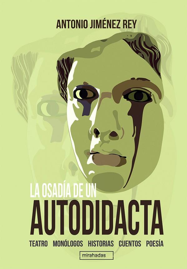 OSADÍA DE UN AUTODIDACTA, LA | 9788417679057 | JIMENEZ REY, ANTONIO