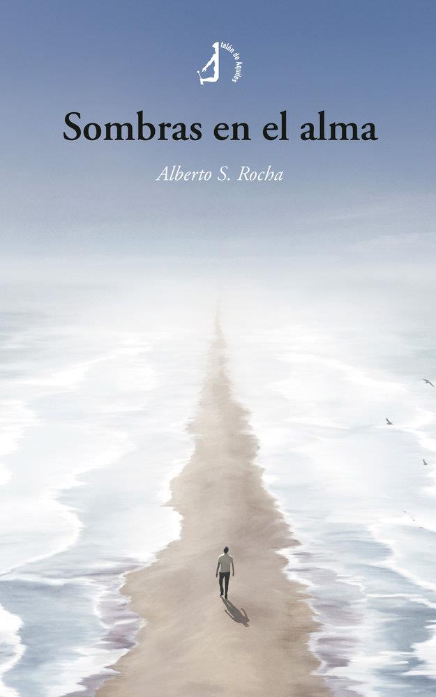 SOMBRAS EN EL ALMA | 9791387549664 | S ROCHA, ALBERTO