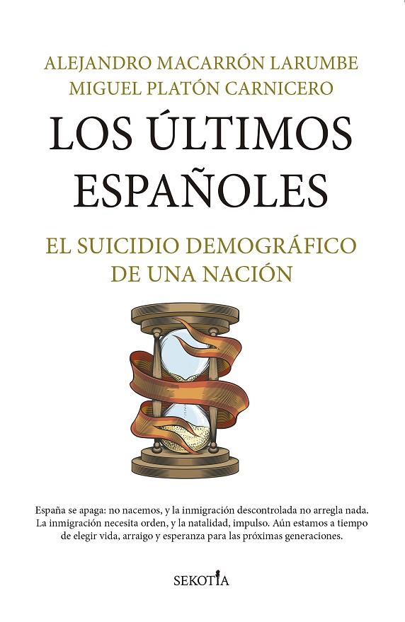 ÚLTIMOS ESPAÑOLES, LOS | 9791387812201 | MACARRÓN LARUMBE, ALEJANDRO