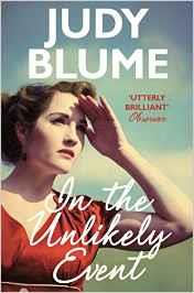 IN THE UNLIKELY EVENT | 9781509801671 | BLUME, JUDY