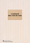 AVALUACIÓ DINS I FORA DE L'AULA/L' | 9788439367055