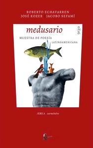 MEDUSARIO MUESTRA DE POESÍA LATINOAMERICANA | 9789560103673 | ECHAVARREN, ROBERTO