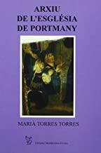 ARXIU DE L'ESGLÉSIA DE PORTMANY | 9788495565600 | TORRES I TORRES, MARIÀ