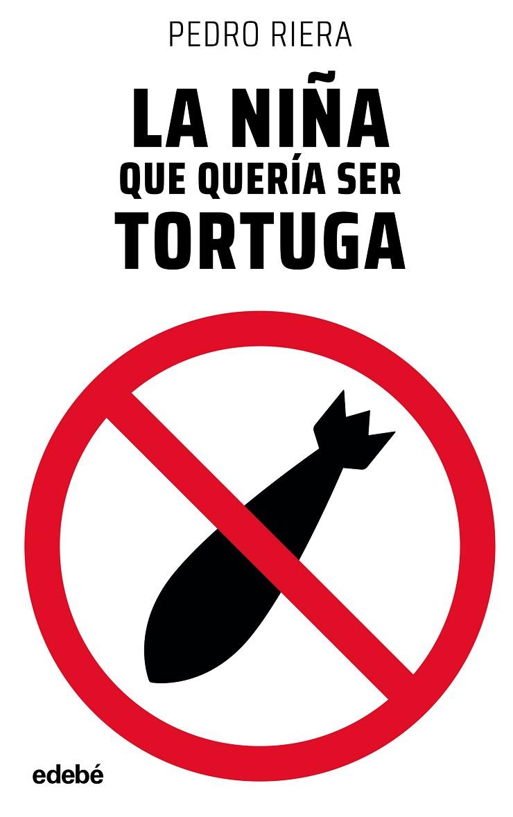 NIÑA QUE QUERÍA SER TORTUGA, LA | 9788468356006 | RIERA DE HABSBURGO, PEDRO