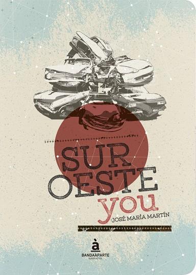 SUROESTE YOU | 9788494408632 | MARTIN, JOSE MARIA