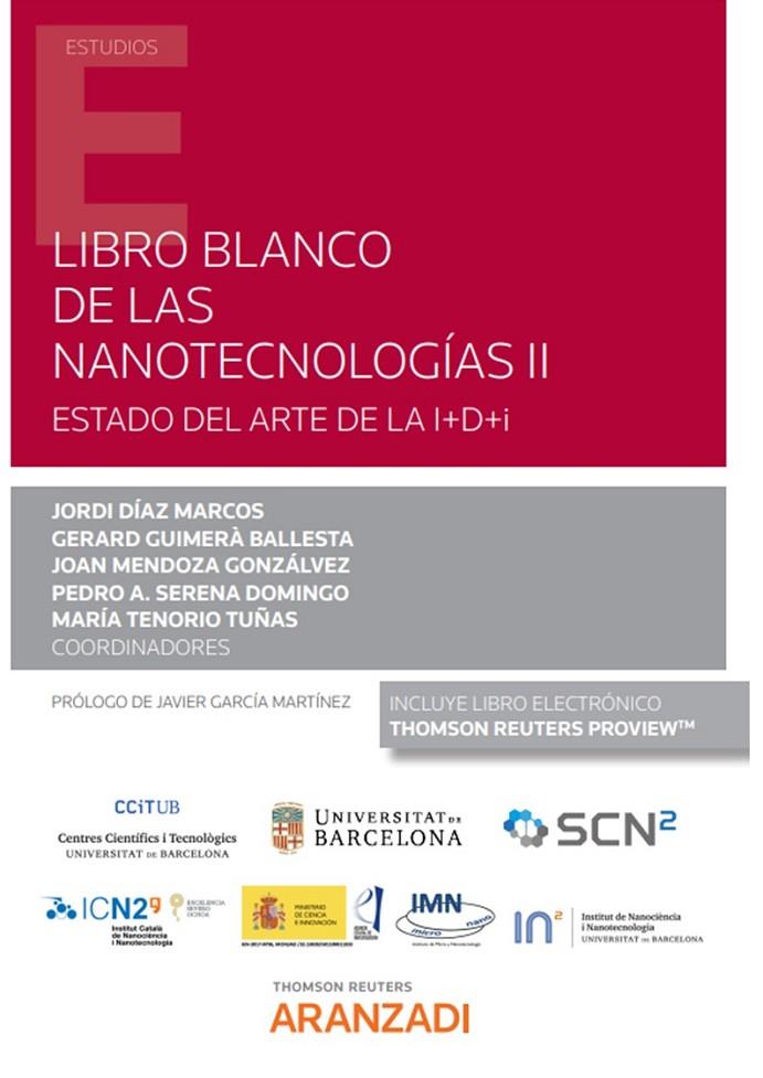 LIBRO BLANCO DE LAS NANOTECNOLOGÍAS II (PAPEL + E-BOOK) | 9788411257299 | DÍAZ MARCOS, JORDI / MENDOZA GONZÁLVEZ, JOAN