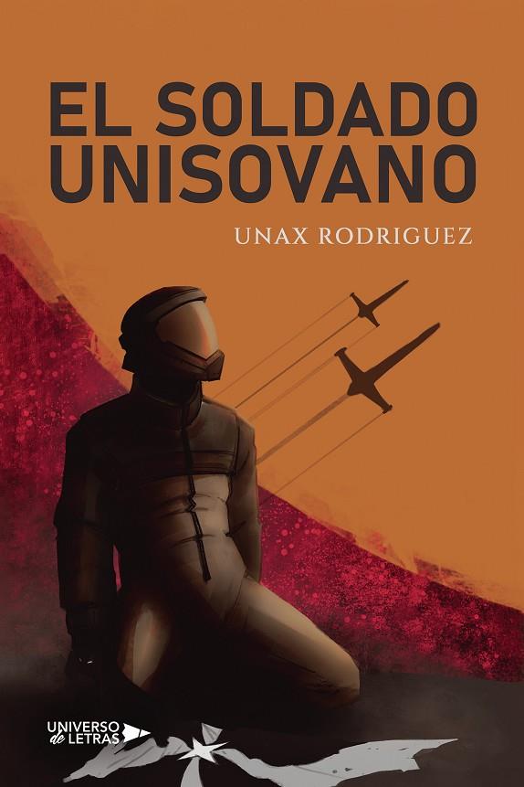 SOLDADO UNISOVANO, EL | 9791388243905 | RODRIGUEZ, UNAX
