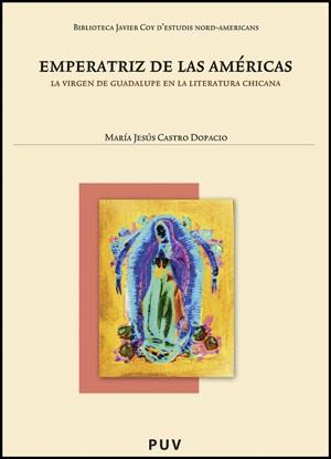 EMPERATRIZ DE LAS AMÉRICAS | 9788437077505 | CASTRO DOPACIO, MARÍA JESÚS