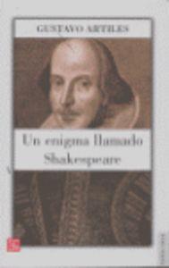ENIGMA LLAMADO SHAKESPEARE, UN | 9788437505855 | ARTILES, GUSTAVO