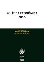 POLÍTICA ECONÓMICA 2015 | 9788491196143 | SÁNCHEZ ANDRÉS, ANTONIO