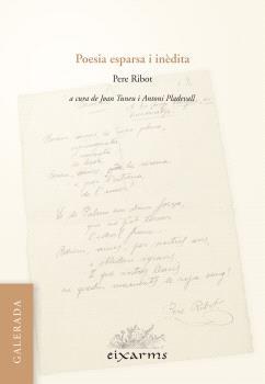 POESIA ESPARSA I INÈDITA | 9788412891133 | RIBOT I SUNYER, PERE