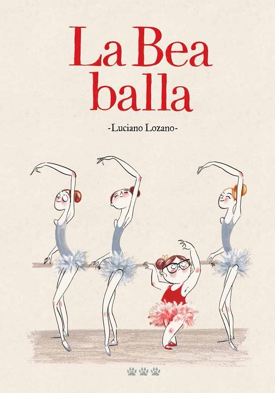 BEA BALLA, LA | 9788494910982 | LOZANO, LUCIANO