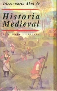 DICCIONARIO HISTORIA MEDIEVAL | 9788446008415 | LOYN, HENRY