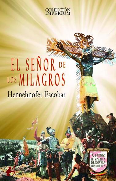 SEÑOR DE LOS MILAGROS, EL | 9791387814564 | ESCOBAR, HENNEHNOFER