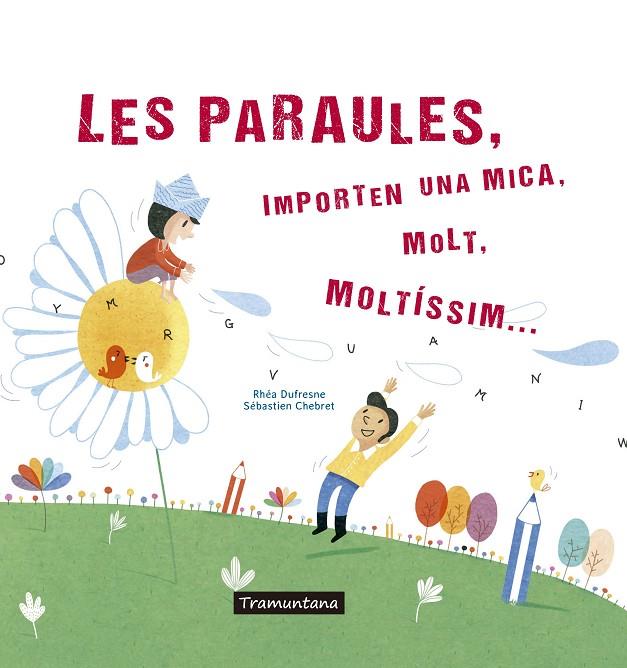 PARAULES, LES | 9788417303273 | DUFRESNE, RHEA
