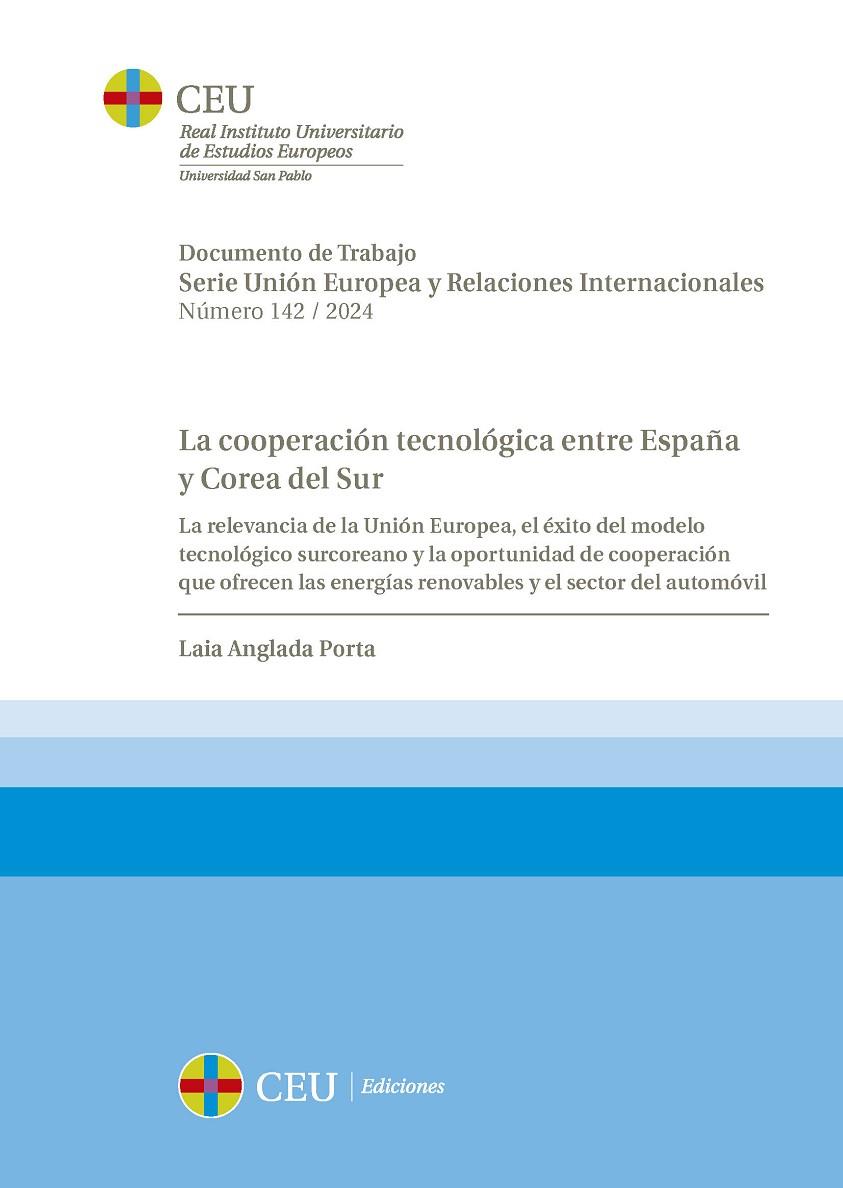 COOPERACIÓN TECNOLÓGICA ENTRE ESPAÑA Y COREA DEL SUR, LA | 9788419976413 | ANGLADA PORTA, LAIA