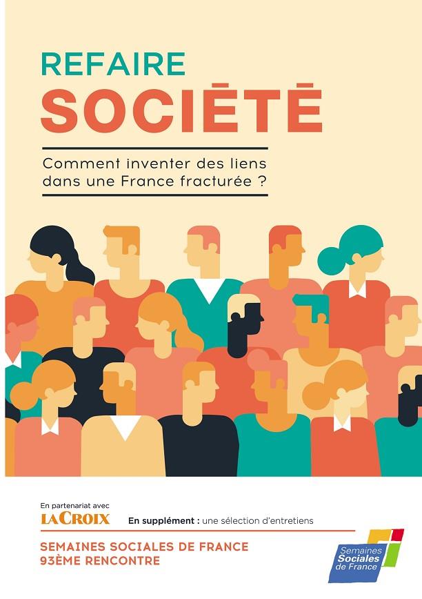 REFAIRE SOCIÉTÉ | 9782322202188 | SEMAINES SOCIALES DE FRANCE, SSF