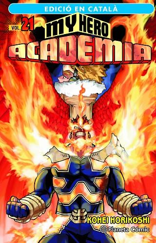 MY HERO ACADEMIA 21 (ED. EN CATALÀ) | 9788411401951 | HORIKOSHI, KOHEI