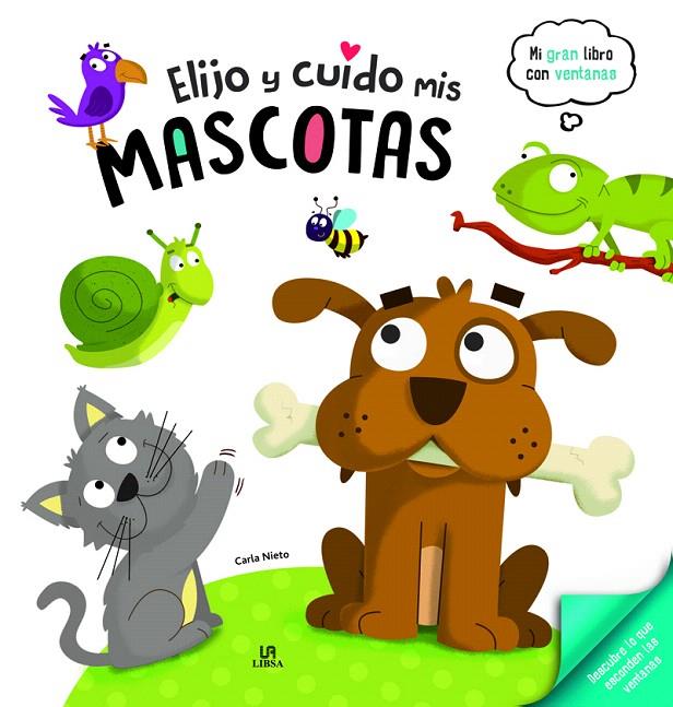 ELIJO Y CUIDO MIS MASCOTAS | 9788466238267 | NIETO MARTÍNEZ, CARLA