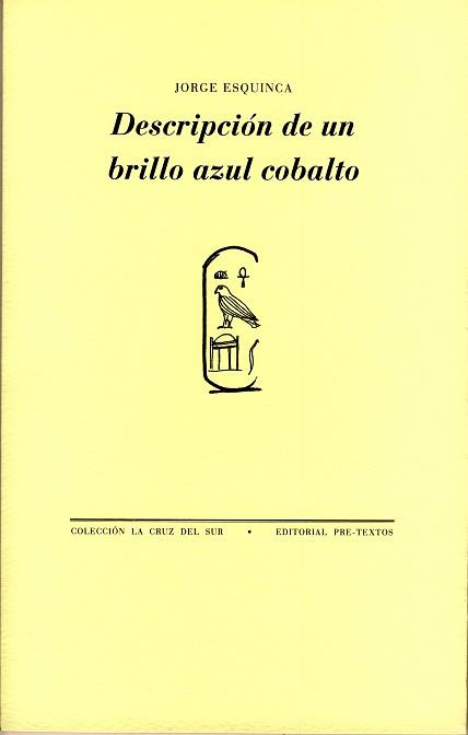 DESCRIPCIÓN DE UN BRILLO AZUL COBALTO | 9788481919165 | ESQUINCA, JORGE