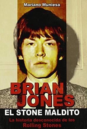 BRIAN JONES EL STONE MALDITO | 9788493788018 | MUNIESA, MARIANO