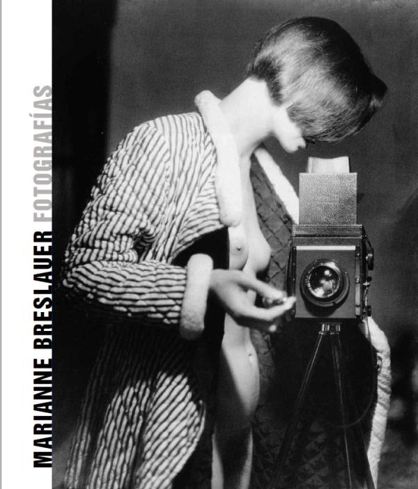 FOTOGRAFIAS 1927-1938 (MARIANNE BRESLAUER) | 9788480432931 | BRESLAUER, MARIANNE