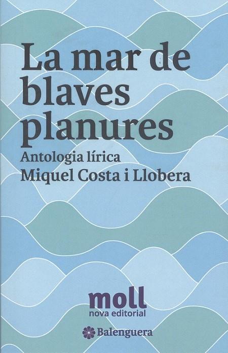 MAR DE BLAVES PLANURES, LA | 9788427351752 | COSTA LLOBERA, MIQUEL