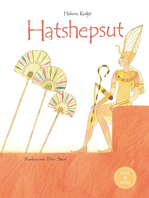 HATSHEPSUT | 9788491450924 | KRALJIC, HELENA / SKERL- PETER