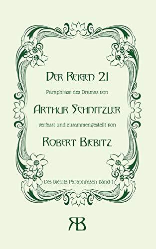 DER REIGEN 21 | 9783752870527 | BIEBITZ, ROBERT