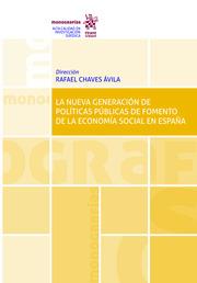 NUEVA GENERACIÓN DE POLÍTICAS PÚBLICAS DE FOMENTO DE LA ECONOMÍA SOCIAL EN ESPAÑA, LA | 9788413782430 | MOZAS MORAL, ADORACIÓN