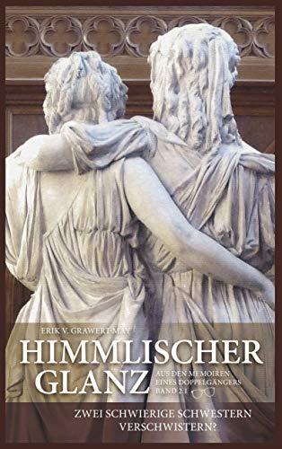 HIMMLISCHER GLANZ | 9783750417373 | V. GRAWERT-MAY, ERIK